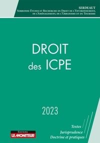  SERDEAUT - Droit des ICPE 2023 - ICPE et processus contractuels.