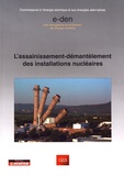 CEA - L'assainissement-démantelement des installations nucléaires.