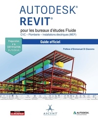 Martha Hollowell - Autodesk Revit pour les bureaux d'études Fluide CVC - Plomberie - Installations électriques (MEP) - Guide officiel.