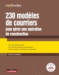 Daniel Couffignal - 230 modèles de courriers pour gérer une opérations de construction.