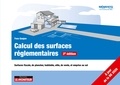Yves Goujon - Calcul des surfaces réglementaires - Surfaces fiscale, de plancher, habitable, utile, de vente, et emprise au sol.