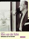 Van Der Roche - Mies van der Rohe - Réflexions sur l'art de bâtir.