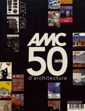 Jean-Louis Violeau - AMC Hors-série : 50 ans d'architecture (1967-2017).