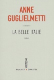 Anne Guglielmetti - La belle Italie.