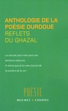 Alain Désoulières - Reflets du ghazal - Anthologie de la poésie ourdoue.