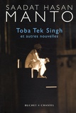 Saadat Hasan Manto - Toba Tek Singh - Et autres nouvelles.