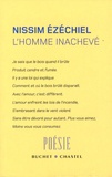 Nissim Ezéchiel - L'homme inachevé.