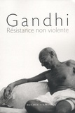  Gandhi - Résistance non violente.