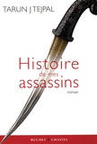 Tarun Tejpal - Histoire de mes assassins.