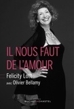 Felicity Lott et Olivier Bellamy - Il nous faut de l'amour.