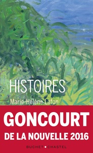 Marie-Hélène Lafon - Histoires.