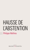 Philippe Mathieu - Hausse de l'abstention.