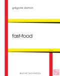 Grégoire Damon - Fast-food.