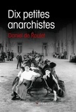 Daniel de Roulet - Dix petites anarchistes.
