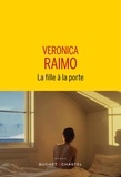 Veronica Raimo - La fille à la porte.