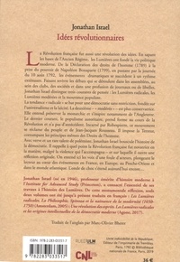 Idées révolutionnaires. Une histoire intellectuelle de la Révolution française de la Déclaration des Droits de l'Homme à la Terreur