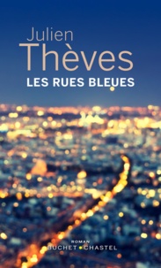Julien Theves - Les rues bleues.