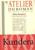 Lakis Proguidis - L'atelier du roman N° 100, mars 2020 : Milan Kundera - Le printemps du roman.