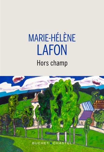 vers le roman Hors champs de Marie-helene lafon