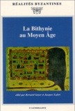 Bernard Geyer - La Bithynie au Moyen Age.