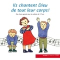  SCD Paris - Ils chantent Dieu de tout leur corps - CD audio.