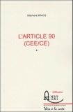 Stéphane Bracq - L'article 90 (CEE/CE).