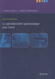Gérard Champault - La sigmoidectomie laparoscopique pour cancer.