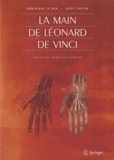 Dominique Le Nen et Jacky Laulan - La main de Léonard de Vinci.