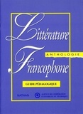  Collectif - Littérature francophone Guide pédagogique.