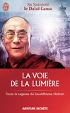  Dalaï-Lama - La voie de la lumière.