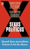 Christophe Dubois et Christophe Deloire - Sexus politicus.