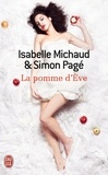 Isabelle Michaud et Simon Pagé - La pomme d'Eve.