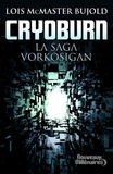 Lois McMaster Bujold - La saga Vorkosigan  : Cryoburn.