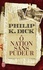 Philip K. Dick - O Nation sans pudeur.