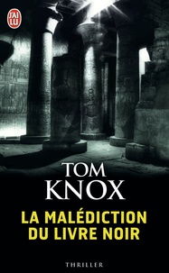 Tom Knox - La malédiction du livre noir.