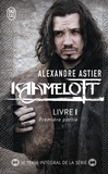 Alexandre Astier - Kaamelott Livre 1 : Episodes 1 à 50 - Première partie.