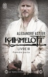 Alexandre Astier - Kaamelott Livre 2, première pa : Episodes 1 à 50.