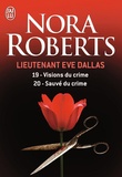 Nora Roberts - Lieutenant Eve Dallas Tomes 19 et 20 : .
