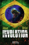 Johan Heliot - Involution.