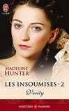Madeline Hunter - Les insoumises Tome 2 : Verity.