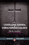 Charlaine Harris et Christopher Golden - Fille du cimetière Tome 1 : Les imposteurs.
