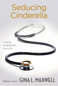 Gina L Maxwell - Seducing Cinderella.