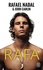 Rafael Nadal et John Carlin - Rafa.