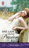 Lisa Valdez - Une lady nommée Passion.