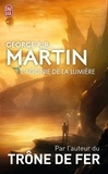 George R. R. Martin - L'agonie de la lumière.