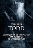 Charles Todd - Les enquêtes de l'inspecteur Ian Rutledge de Scotland Yard - Héritage mortel ; Les fantômes d'Osterley.