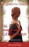 Loretta Chase - Les Carsington Tome 2 : Un insupportable gentleman.