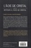 William F. Nolan et George C. Johnson - L'âge de cristal - Suivi de Retour à l'âge de cristal.