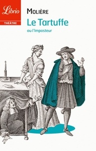  Molière - Le Tartuffe - Ou L'imposteur.