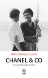 Marie-Dominique Lelièvre - Chanel & Co - Les amies de Coco.